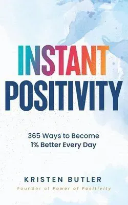Instant Positivity