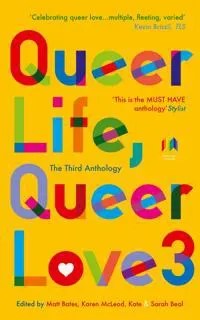 Queer Life Queer Love 3