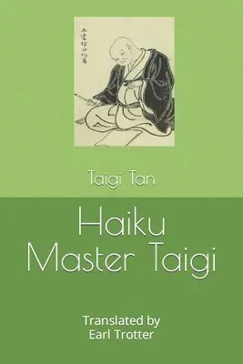 Haiku Master Taigi