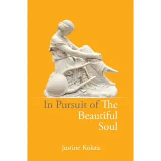 In Pursuit of the Beautiful Soul