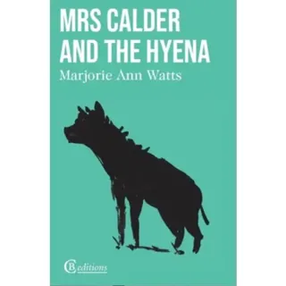 Mrs Calder and the Hyena