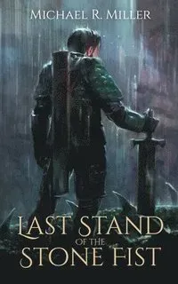 Last Stand of the Stone Fist