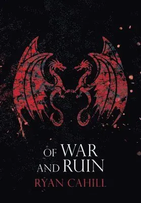 Of War and Ruin