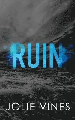 Ruin (Dark Island Scots, #1) - SPECIAL EDITION