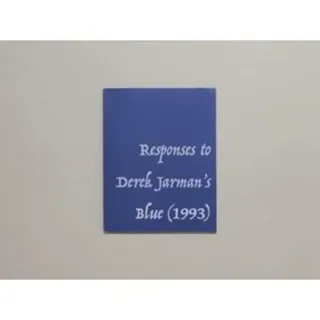 Responses to Derek Jarman's Blue (1993)