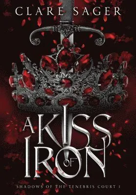 A Kiss of Iron