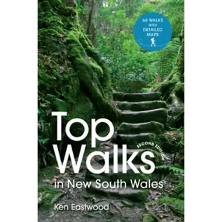Top Walks in New South Wales 2nd edition