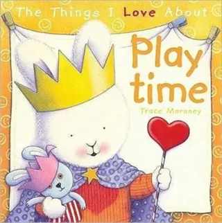 The Things I Love About Playtime