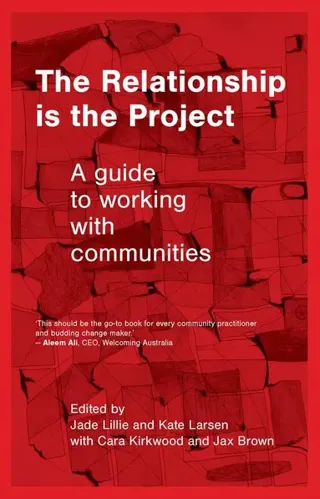 Relationship Is the Project