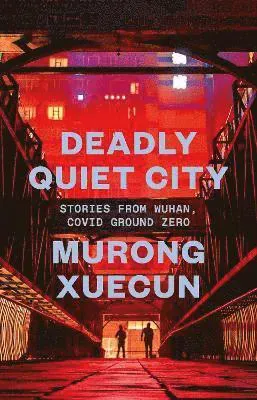 Deadly Quiet City