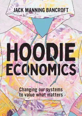 Hoodie Economics