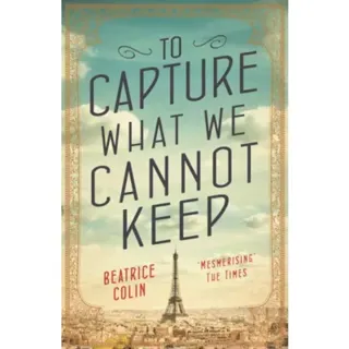 To Capture What We Cannot Keep