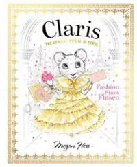 Claris: Fashion Show Fiasco