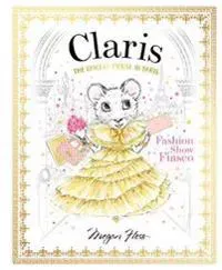 Claris: Fashion Show Fiasco