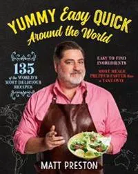 Yummy, Easy, Quick: Around the World