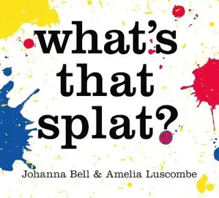 What's That Splat?