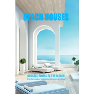 BEACH HOUSES