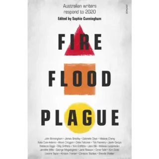 Fire Flood and Plague