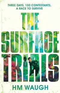 The Surface Trials