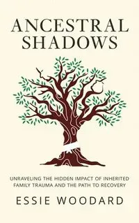 Ancestral Shadows