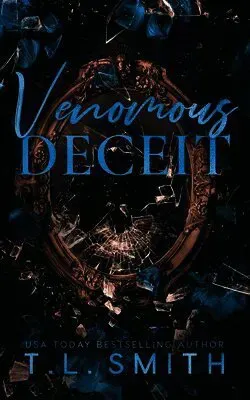 Venomous Deceit