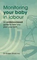 Monitoring Your Baby in Labour