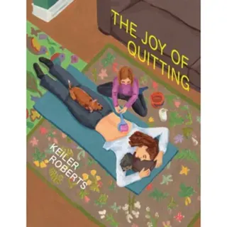 The Joy of Quitting