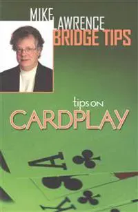 Tips on Card Play