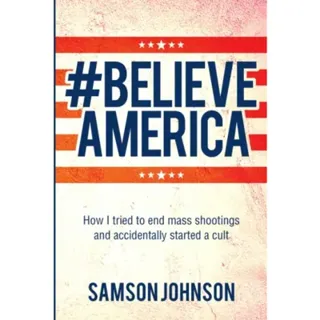 Believe America