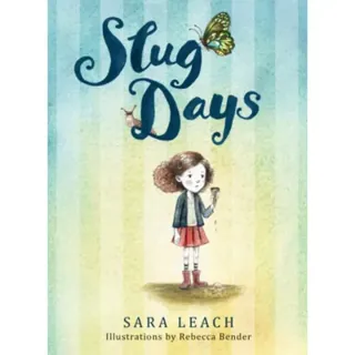 Slug Days