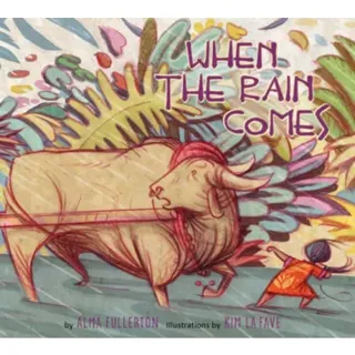 When the Rain Comes