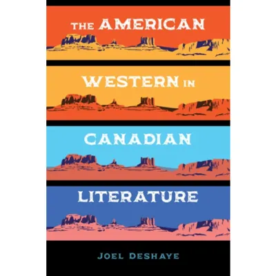 The American Western in Canadian Literature