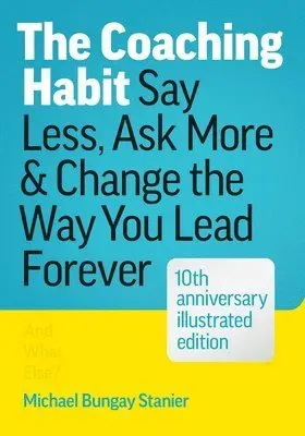 The Coaching Habit