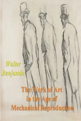 Work of Art in the Age of Mechanical Reproduction