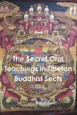 Secret Oral Teachings in Tibetan Buddhist Sects