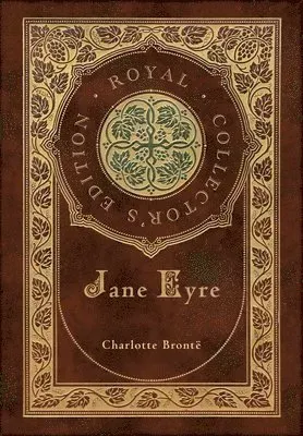 Jane Eyre (Royal Collector's Edition) (Case Laminate Hardcover with Jacket)