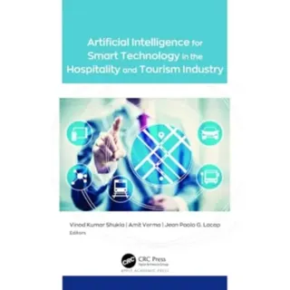 Artificial Intelligence for Smart Technology in the Hospitality and Tourism Industry