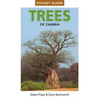 Pocket Guide Trees of Zambia