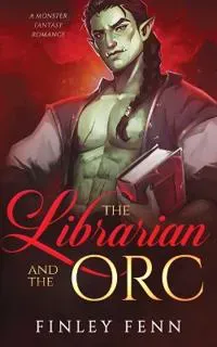 The Librarian and the Orc