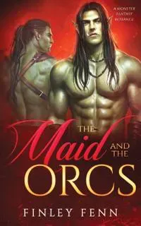 The Maid and the Orcs