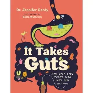 It Takes Guts