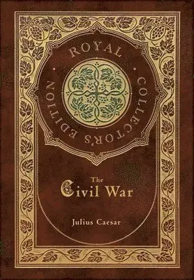 Civil War (Royal Collector's Edition) (Case Laminate Hardcover with Jacket)