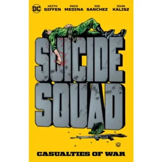 Suicide Squad: Casualties of War