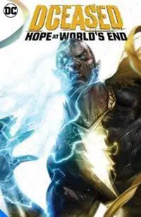 Dceased: Hope At World's End