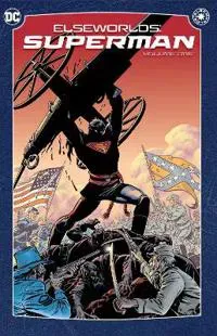 Elseworlds: Superman Vol. 1