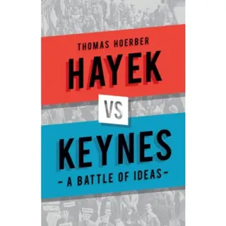 Hayek vs Keynes
