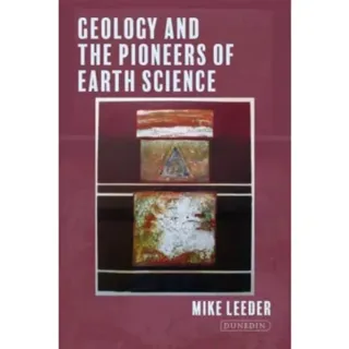 Geology and the Pioneers of Earth Science