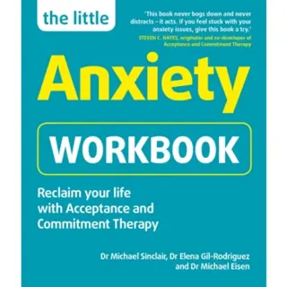 The Little Anxiety Workbook
