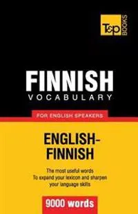 Finnish vocabulary for English speakers - 9000 words