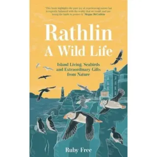 Rathlin, A Wild Life